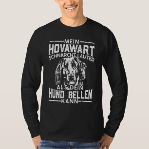 Camiseta Mein Hovawart Roncando En Voz Alta Como Tu Cerdo D