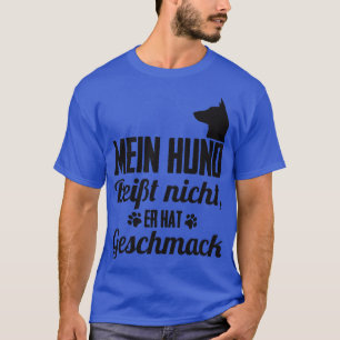 Camiseta Mein Hund beit nicht er gorra Geschmack