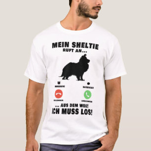 Camiseta Mein Shetland Sheepdog ruft and Sheltie