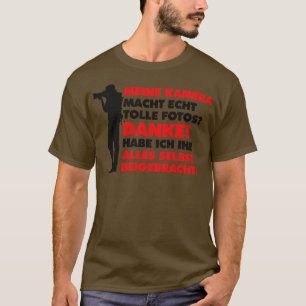 Camiseta Meine Kamera macht tolle Fotos