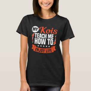 Camiseta Meine Kois Lehrten Mich Das Leben Zu Enießen Koi B