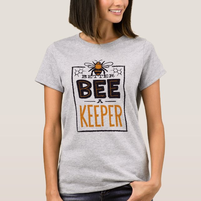 Camiseta Mejor Abeja A Un Cuidador (Anverso)