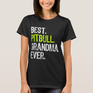 Camiseta Mejor Abuela de Pitbull, Perro de la Historia