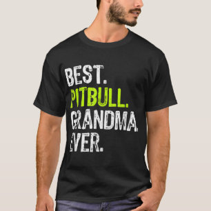 Camiseta Mejor Abuela de Pitbull, Perro de la Historia
