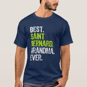 Camiseta Mejor Abuela de San Bernardo, nunca Perro Lover