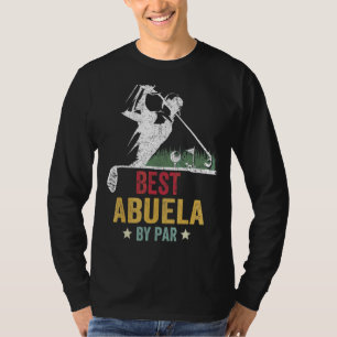 Camiseta Mejor Abuela Para Los Hombres Golf Par Abuela Padr