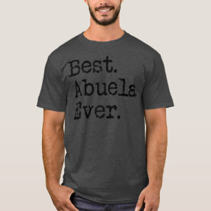 Camiseta Mejor Abuela Que Nunca Abuela Abuela Regalo F