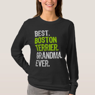 Camiseta Mejor Abuela Terrier de Boston jamás Perro