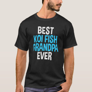 Camiseta Mejor Abuelo De Pescado Koi Chiste Para El Abuelo 