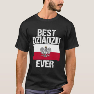 Camiseta Mejor Abuelo Polaco De Dziadziu Para La Bandera De