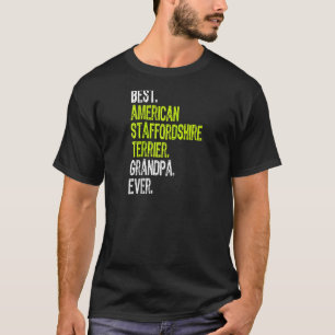 Camiseta Mejor Abuelo Terrier de Staffordshire Ever D