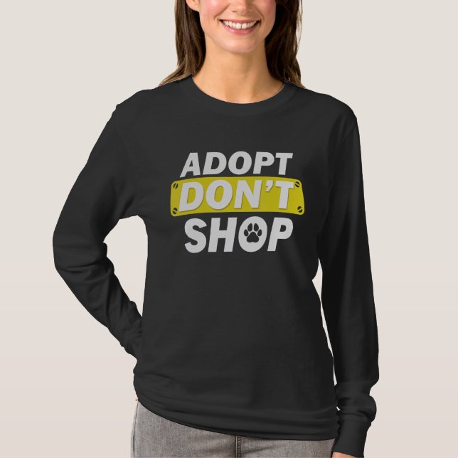 Camiseta Mejor Adoptar Perros Que Comprarlos (Anverso)
