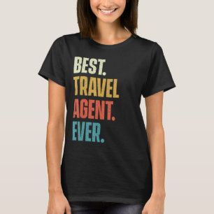 Camiseta Mejor Agente de Viajes de la Historia - Asesor de 