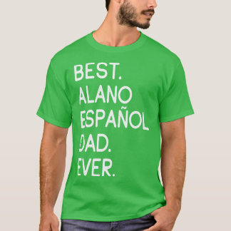 Camiseta Mejor Alano Espaol Dad