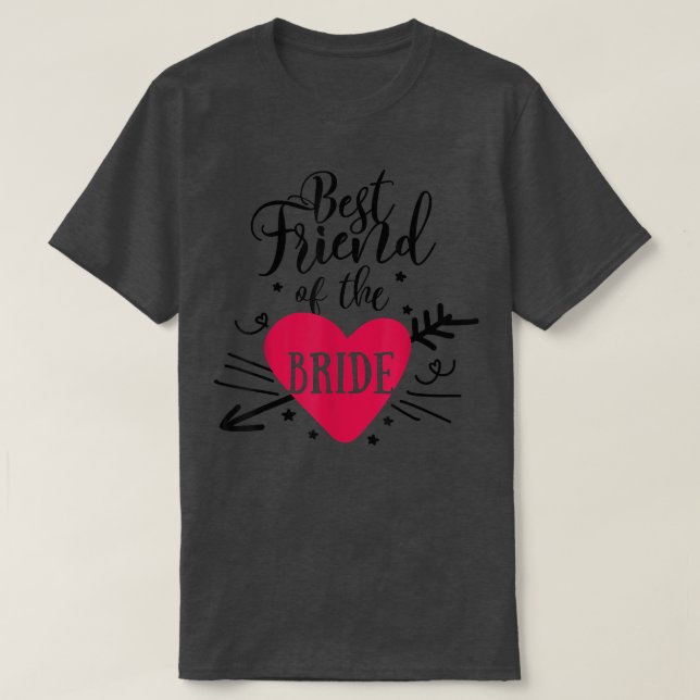 Camiseta Mejor amiga de la novia flecha corazón para solter (Diseño del anverso)