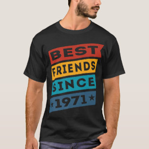 Camiseta Mejor Amigos Desde 1971 BFF Besties