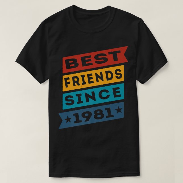 Camiseta Mejor Amigos Desde 1981 BFF Besties (Diseño del anverso)