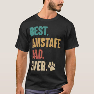 Camiseta Mejor Amstaff Dad American Staffordshire Terrier D