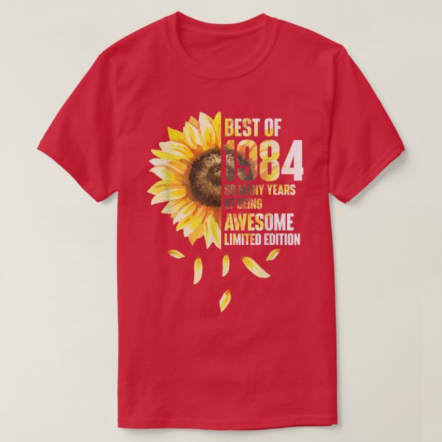 Camiseta Mejor Año De Nacimiento Del Girasol De 1984  (Diseño del anverso)