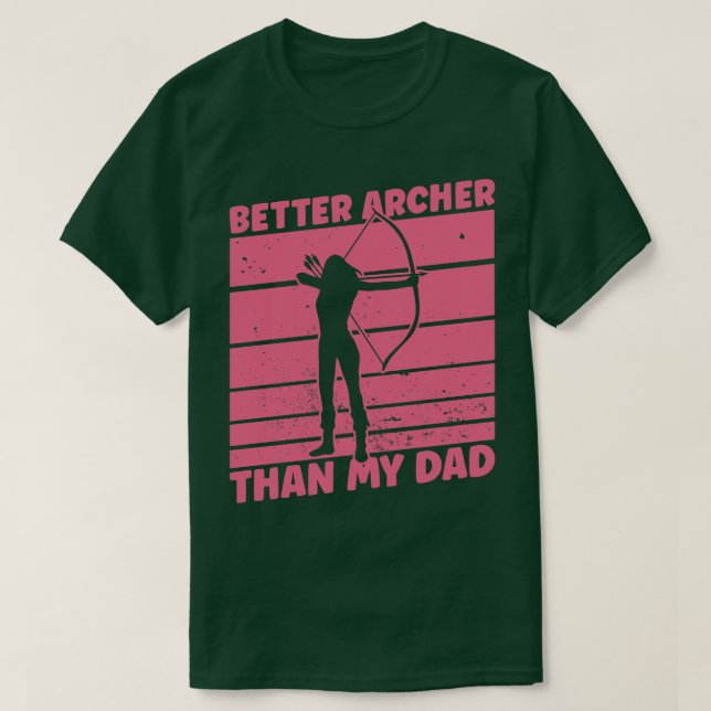 Camiseta Mejor Archer que mi mamá Archery Bow Archer (Diseño del anverso)