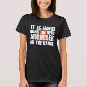 Camiseta Mejor Arquero De Rama Difícil En Mujeres Diversas