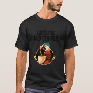 Camiseta Mejor Arte De Aves Para Hombres Mujeres Birgar Ner