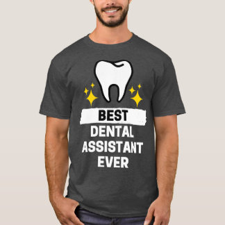Camiseta Mejor Asistente Dental de la Historia 1
