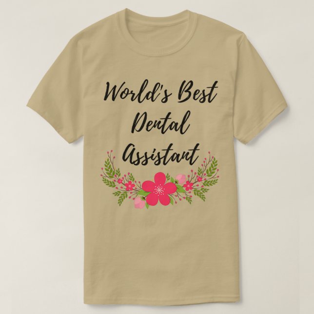 Camiseta Mejor asistente dental de Worldx27s (Diseño del anverso)