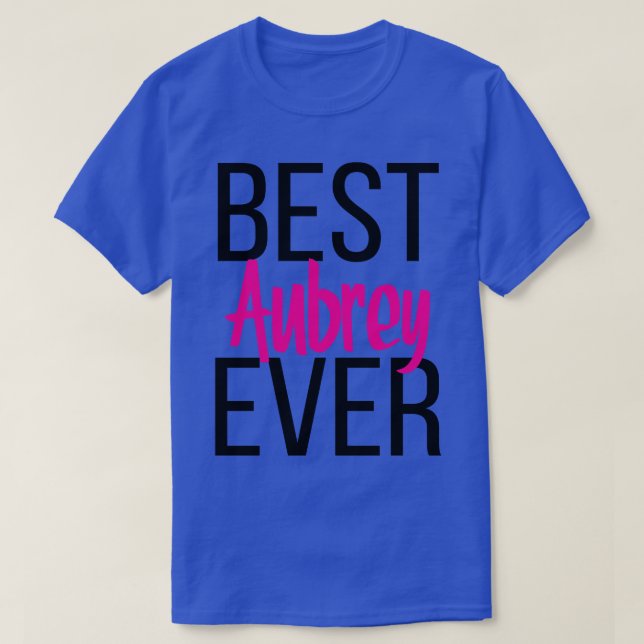 Camiseta Mejor Aubrey siempre 2 (Diseño del anverso)