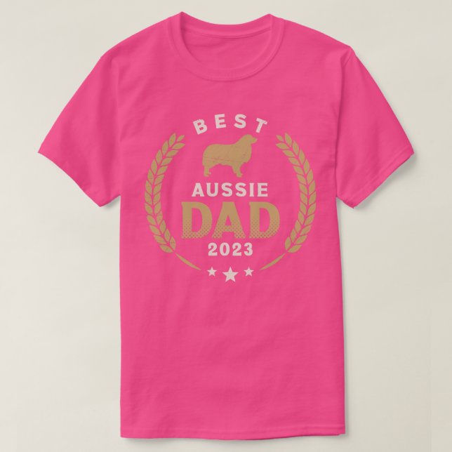 Camiseta Mejor Aussie Dad 2023 Perro Pastor Australiano (Diseño del anverso)