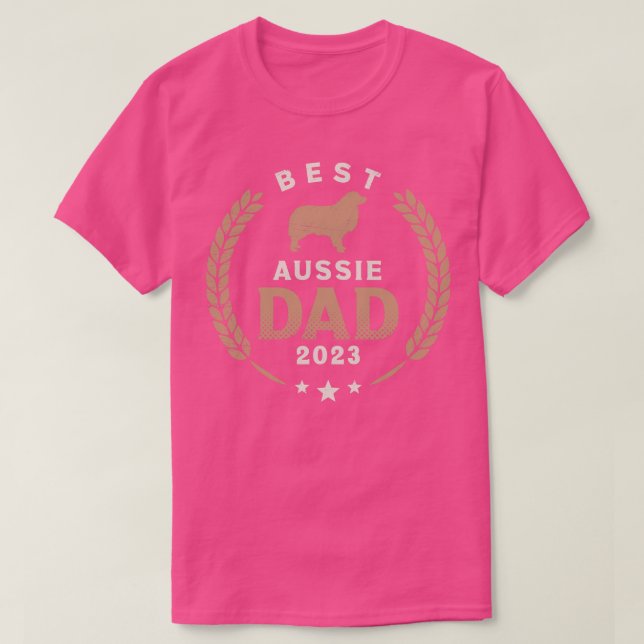 Camiseta Mejor Aussie Dad 2023 Perro Pastor Australiano (Diseño del anverso)