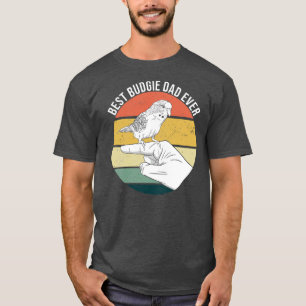 Camiseta Mejor Ave De Parrot De Budgie Dad Para Mascotas