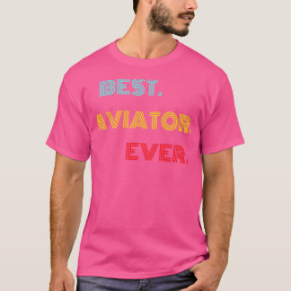 Camiseta Mejor Aviador de la historia con fuente retro vint