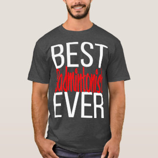 Camiseta Mejor Badminonista de todos los tiempos 1
