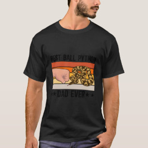 Camiseta Mejor Ball Python Dad Ball Python Lover Ball Pytho