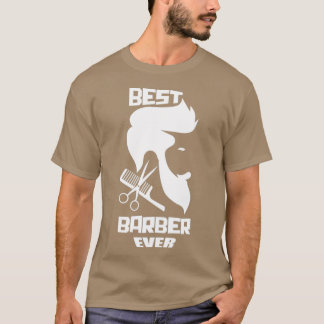 Camiseta Mejor Barber jamás Diseño para un Hairstylista o B