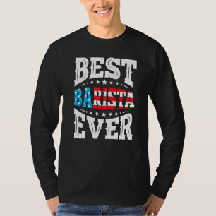 Camiseta Mejor Barista 4º Cuarto De Julio Estados Unidos Ba