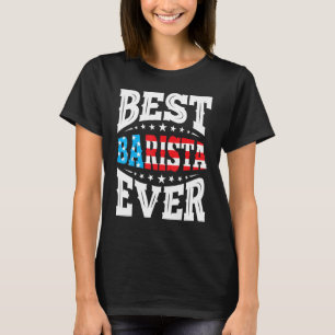Camiseta Mejor Barista 4º Cuarto De Julio Estados Unidos Ba
