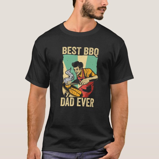 Camiseta Mejor BBBQ Papá Nunca Barbacoa Carne Fumadora BBQ  (Anverso)