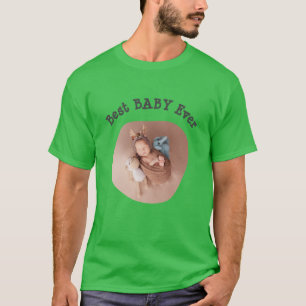 Camiseta Mejor BEBÉ alguna vez subir tu foto de la familia