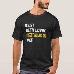 Camiseta Mejor Beer Amando al Hound De Basset Papá
