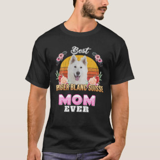 Camiseta Mejor Berger Blanc Suisse Mom De Día de la Madre