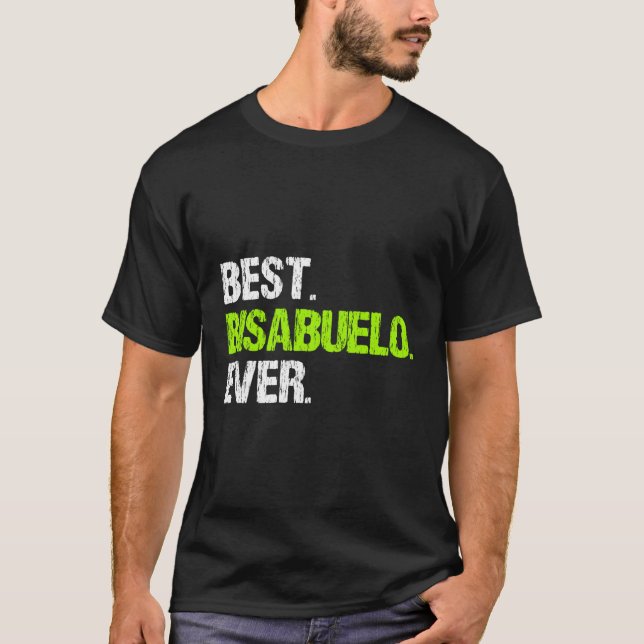 Camiseta Mejor Bisabuelo Ever (Anverso)