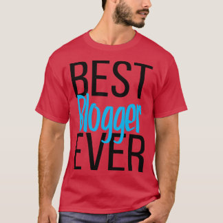 Camiseta Mejor Blogger de la historia 2