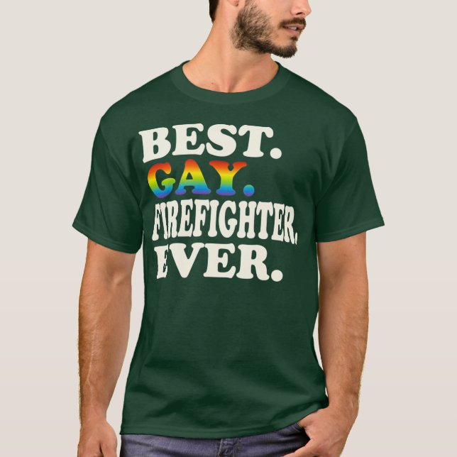Camiseta Mejor bombero gay que nunca sea gay Igualdad de gé (Anverso)