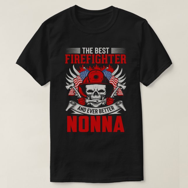 Camiseta Mejor Bombero Y Mejor NONA (Diseño del anverso)