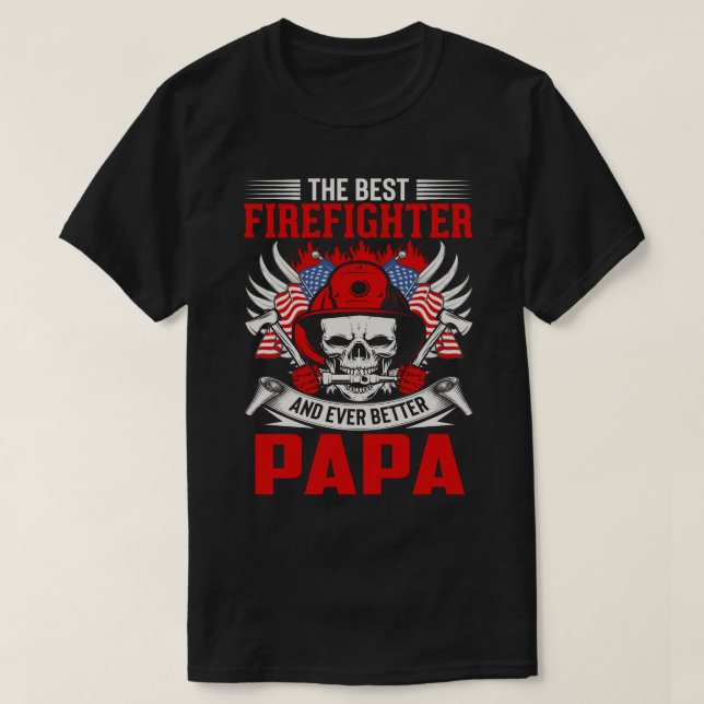 Camiseta Mejor Bombero Y Mejor PAPA (Diseño del anverso)