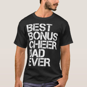 Camiseta Mejor Bono Cheer Dad Papá Ever Cheerled Stepdad Vi