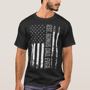 Camiseta Mejor Bono Para Los Hombres Papá Que Nunca Bandera
