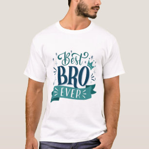 Camiseta Mejor BRO de la historia